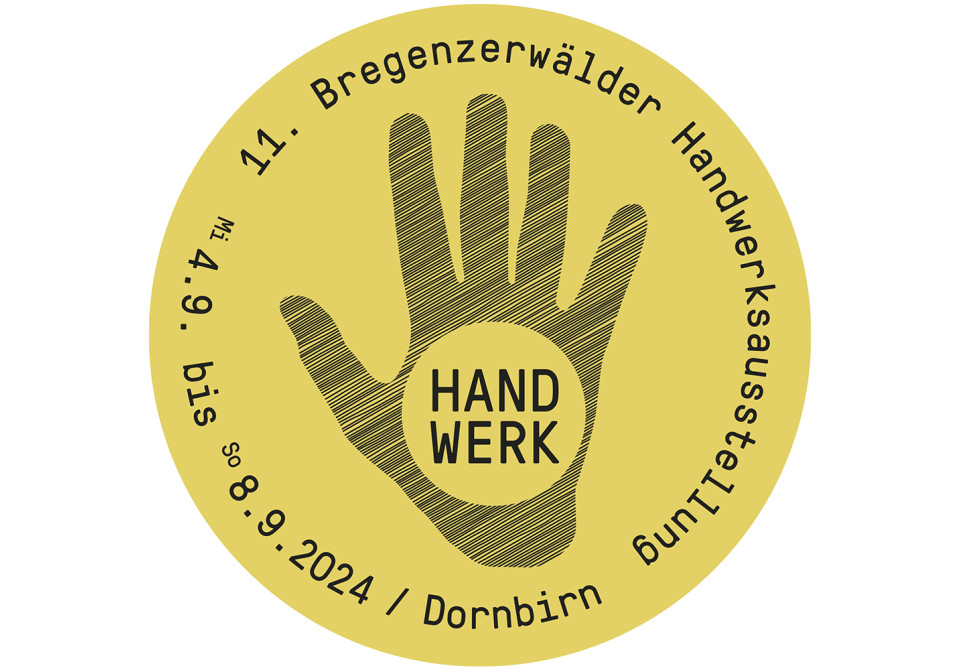 Wir sind dabei: Bregenzerwälder Handwerksausstellung von 4.-8. September bei der Herbstmesse Dornbirn